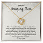 To My Amazing Mom | I Love You - Love Knot Necklace